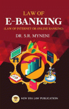 LAW OF E-BANKING: LAW OF INTERNET OR ONLINE BANKING